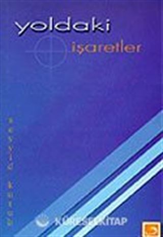 Yoldaki İşaretler
