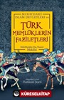 Türk Memlüklerin Faziletleri