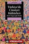 Türkiye'de Cinsiyet Kültürleri