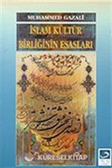 İslam Kültür Birliğinin Esasları
