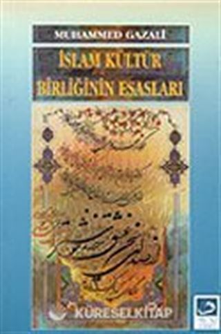 İslam Kültür Birliğinin Esasları
