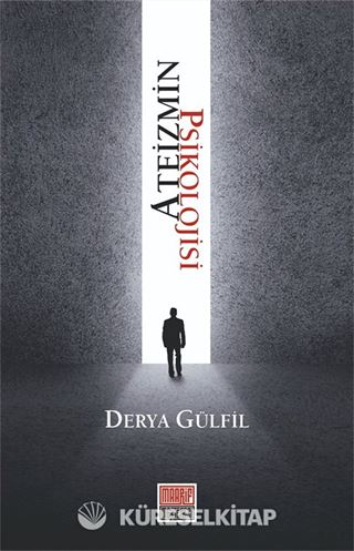 Ateizmin Psikolojisi