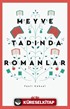 Meyve Tadında Romanlar