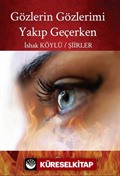 Gözlerin Gözlerimi Yakıp Geçerken