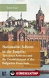 Nationalist Schism in the Empire: Tanzimat Reforms and the Establishment of the Bulgarian Exarchate