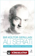 Bir Kültür Gerillası Ali Şeriati