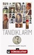 Tanıdıklarım