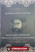 Talibanla Geçen Hayatım