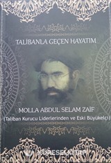 Talibanla Geçen Hayatım