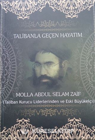 Talibanla Geçen Hayatım
