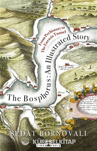 The Bosphorus: An Illustrated Story