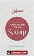 Ammar B. Yasir ve Sabır