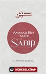 Ammar B. Yasir ve Sabır