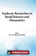 Academic Researches in Social Sciences and Humanities