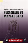 Sibirya'nın Sönen Işığı Yukagirler ve Masalları