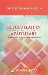 Resulullah'ın Azadlıları