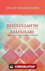 Resulullah'ın Azadlıları