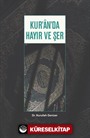 Kur'an'da Hayır ve Şer