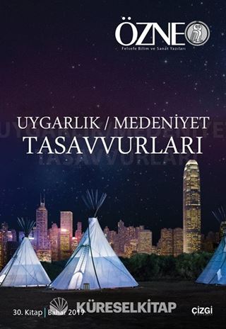 Özne 30. Kitap Uygarlık / Medeniyet Tasavvurları