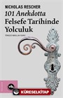 101 Anekdotta Felsefe Tarihinde Yolculuk