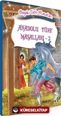 Anadolu Türk Masalları 2