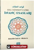 Ehl-i Sünnet'e Göre İnanç Esasları