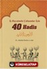 İş Hayatında Çalışanlar İçin 40 Hadis