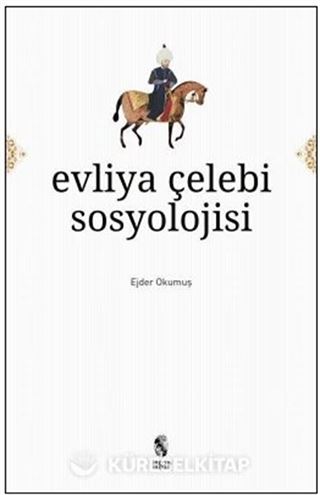 Evliya Çelebi Sosyolojisi