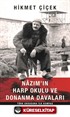 Nazım'ın Harp Okulu ve Donanma Davaları