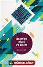 İslam'da Bilgi ve Bilim