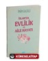 İslamda Evlilik ve Aile Hayatı