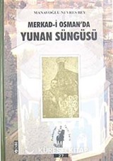 Merkad-i Osman'da Yunan Süngüsü