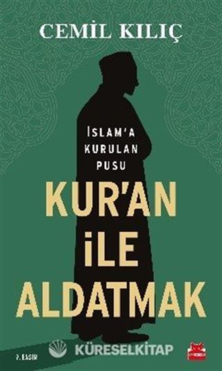 Kur'an ile Aldatmak