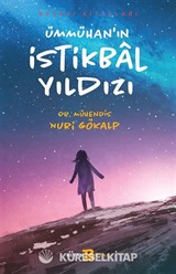 Ümmühan'ın İstikbal Yıldızı