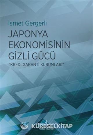 Japonya Ekonomisinin Gizli Gücü