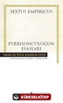 Pyrrhonculuğun Esasları (Karton Kapak)