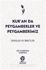 Kur'an'da Peygamberler ve Peygamberimiz