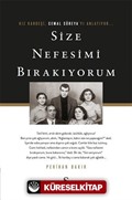 Size Nefesimi Bırakıyorum