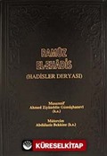 Ramuz El-Ehadis (Hadisler Deryası)(2 Cilt)
