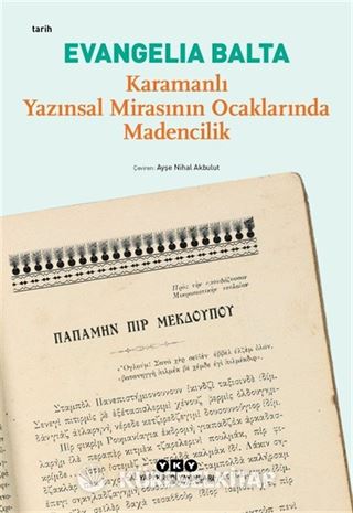 Karamanlı Yazınsal Mirasının Ocaklarında Madencilik