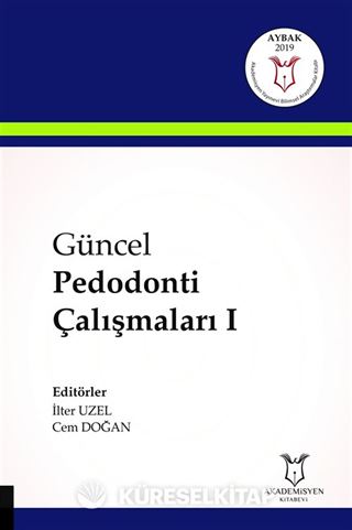 Güncel Pedodonti Çalışmaları 1