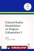 Güncel Kadın Hastalıkları ve Doğum Çalışmaları I