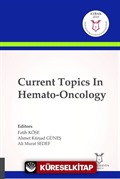 Current Topics In Hemato-Oncology