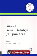 Güncel Genel Dahiliye Çalışmaları I