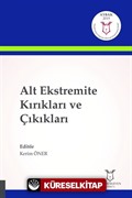 Alt Ekstremite Kırıkları ve Çıkıkları