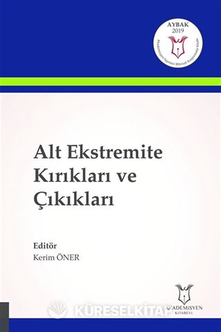 Alt Ekstremite Kırıkları ve Çıkıkları