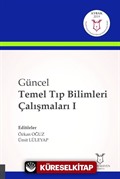 Güncel Temel Tıp Bilimleri Çalışmaları I
