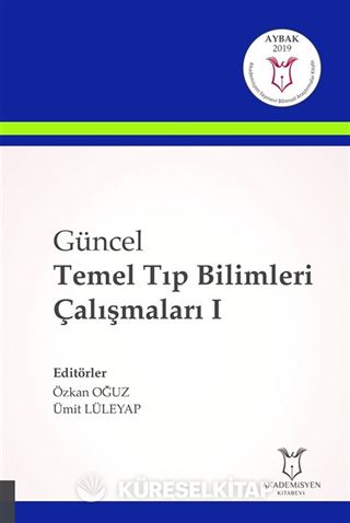 Güncel Temel Tıp Bilimleri Çalışmaları I