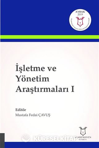 İşletme ve Yönetim Araştırmaları I