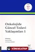 Onkolojide Güncel Tedavi Yaklaşımları-1